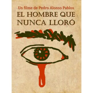 El hombre que nunca lloró poster